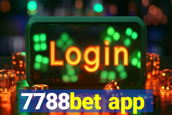 7788bet app